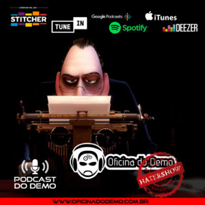 Oficina do Demo - Podcast do Demo - Podcast #160