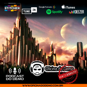 Oficina do Demo - Podcast do Demo - Podcast #165