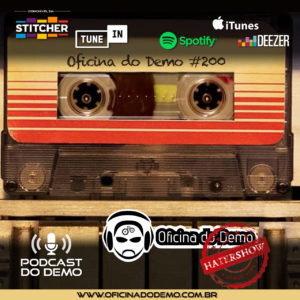 Oficina do Demo - Podcast do Demo - Podcast #200