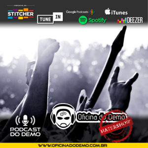 Oficina do Demo - Podcast do Demo - Podcast #225