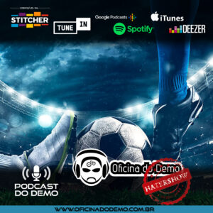 Oficina do Demo - Podcast do Demo - Podcast #255